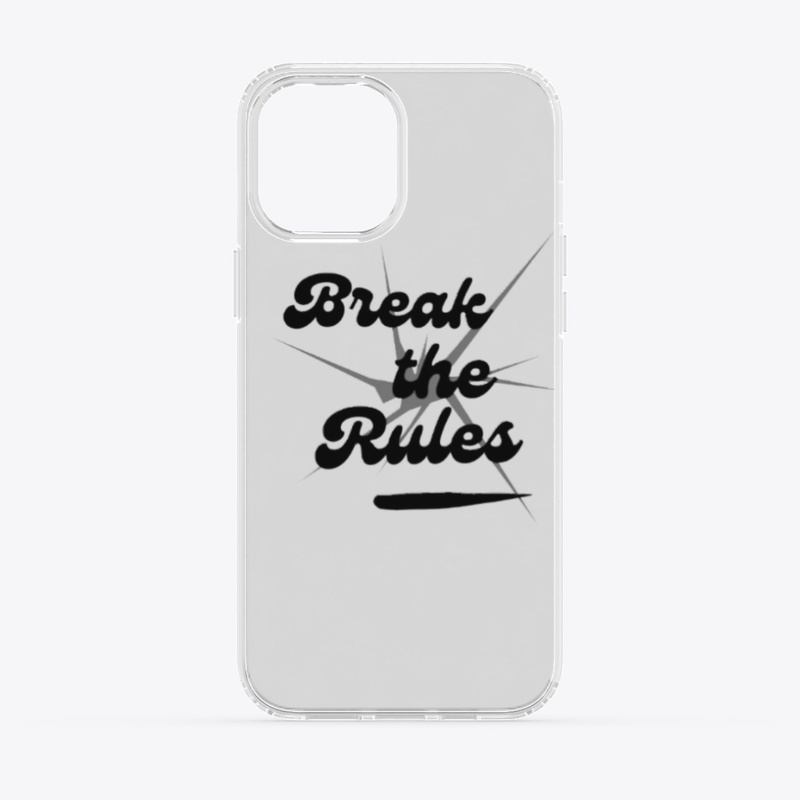 Break The Rules