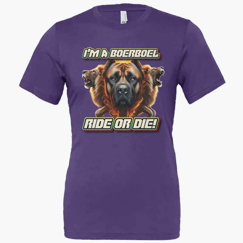 I'm a Boerboel Ride or Die Design