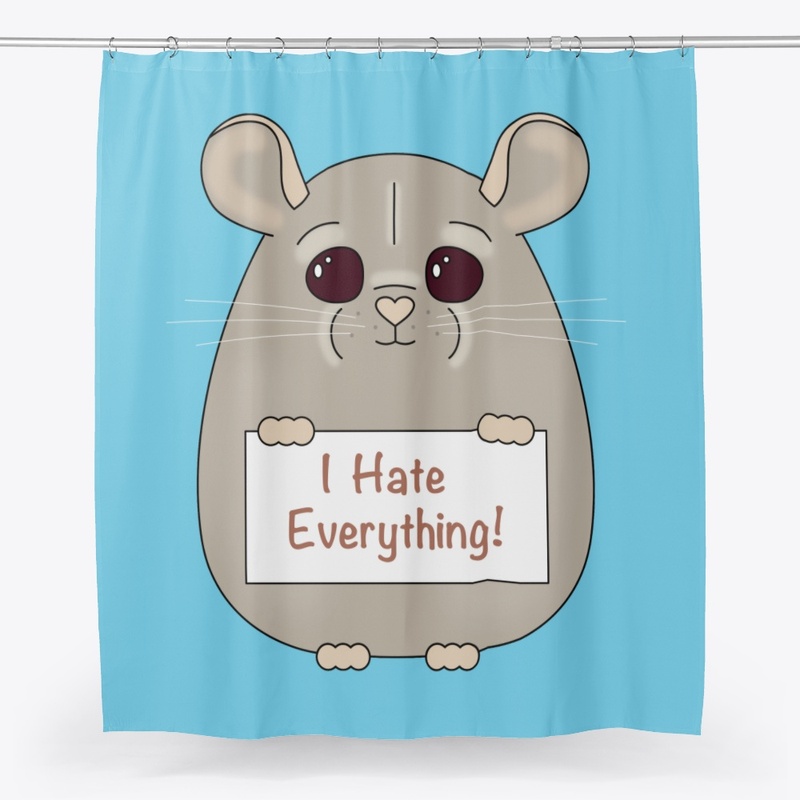 I Hate Everything!