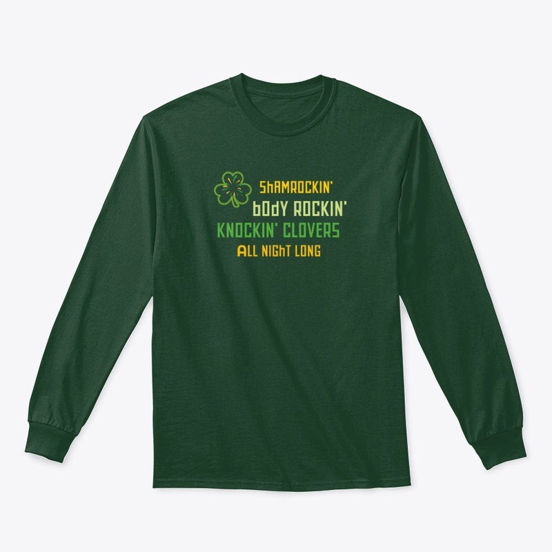 Shamrockin' tee shirt 