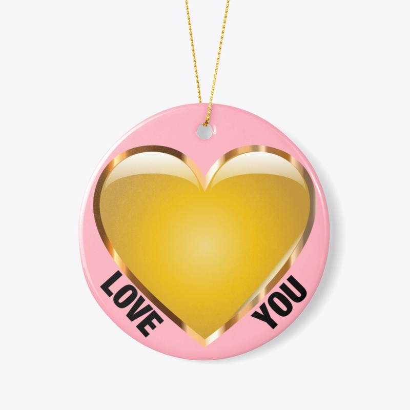 LOVE YOU oranment
