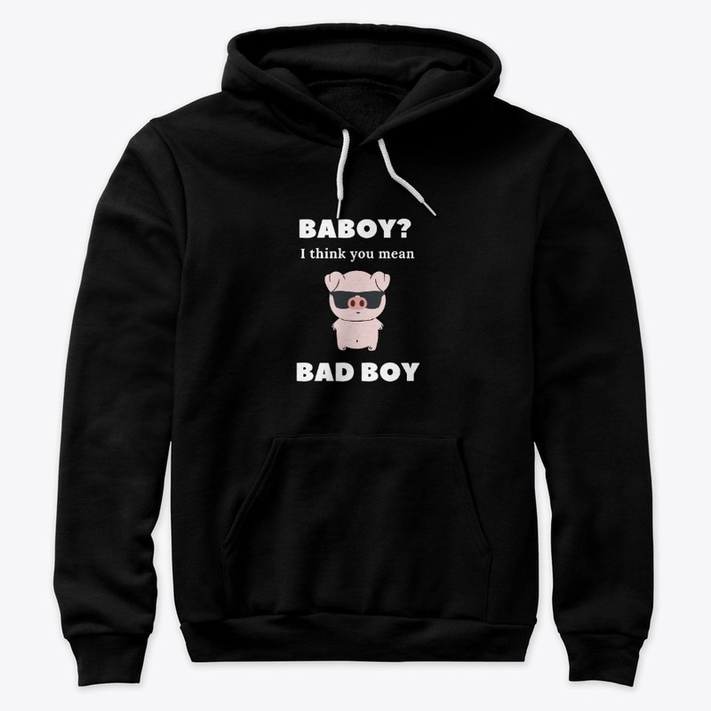 Baboy? I think you mean Bad Boy Ver 2
