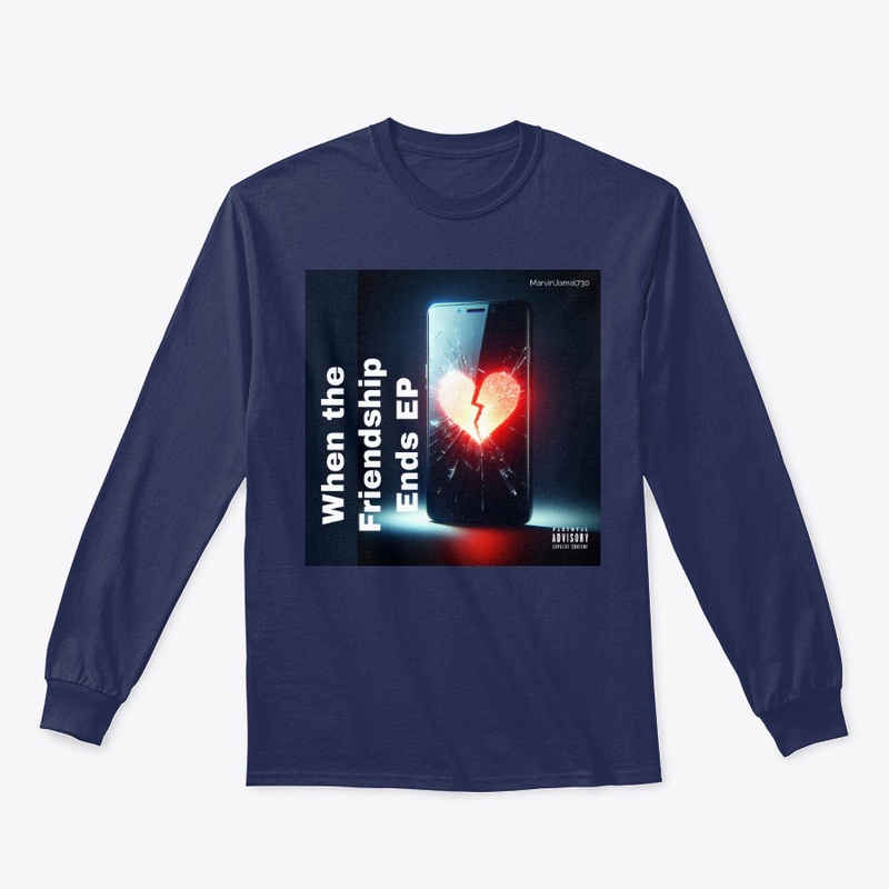 When the Friendship Ends Merch