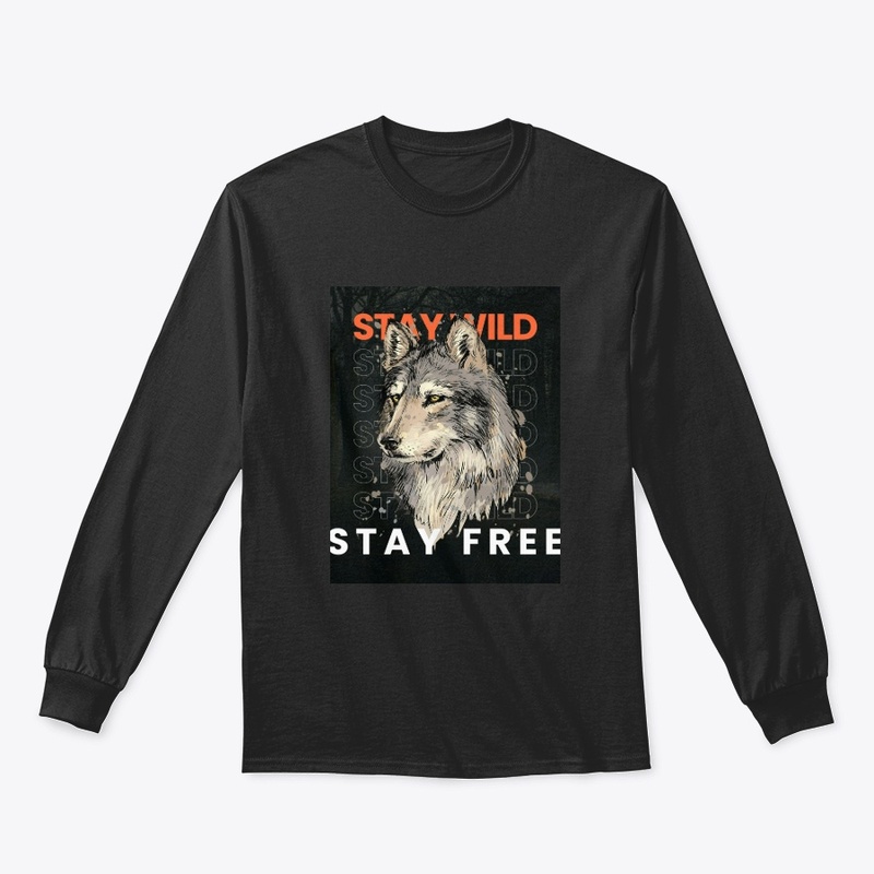 Stay Wild, Stay Free