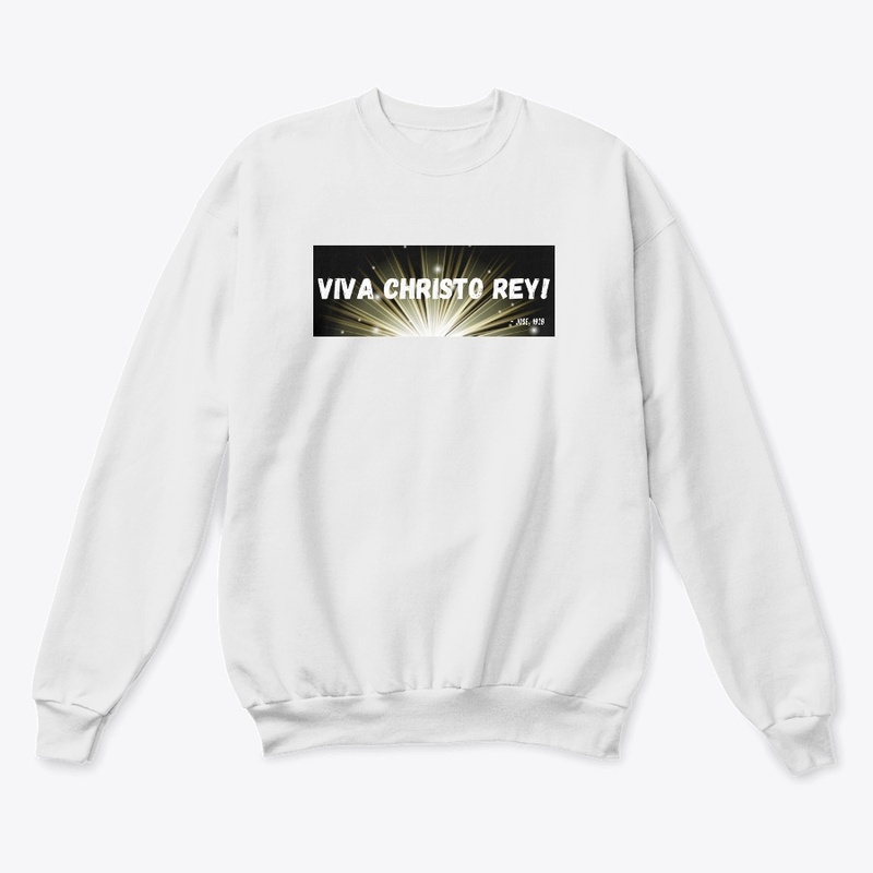 Viva Christo Rey! Apparel Collection 