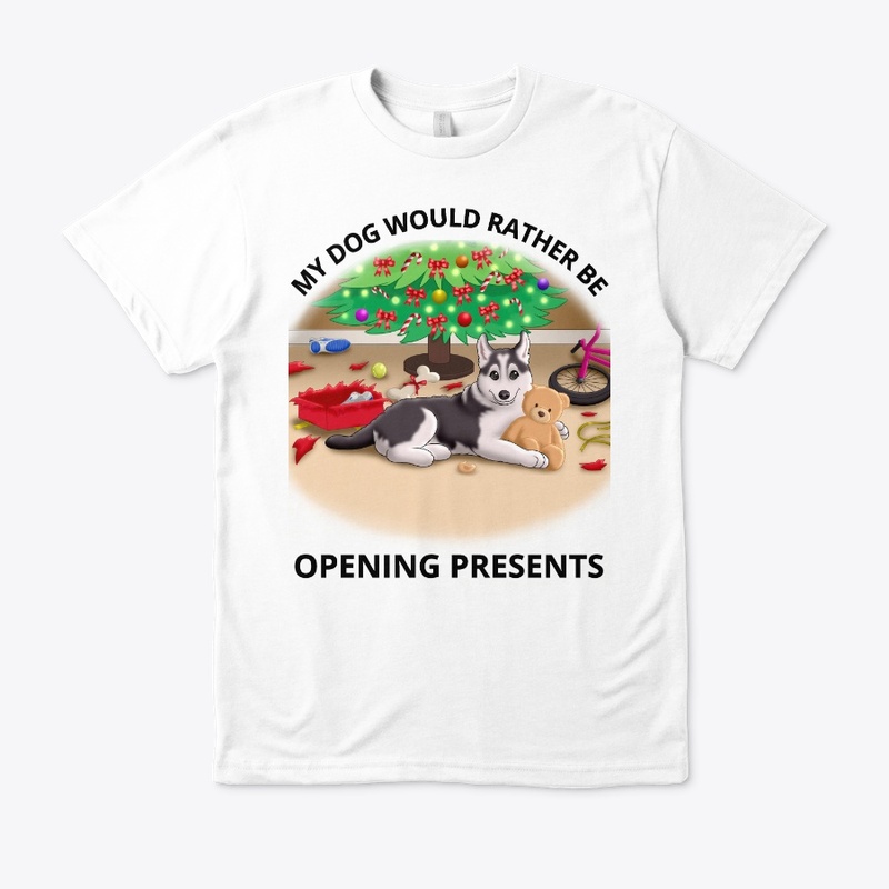 My Dog Would Rather Be Opening Presents