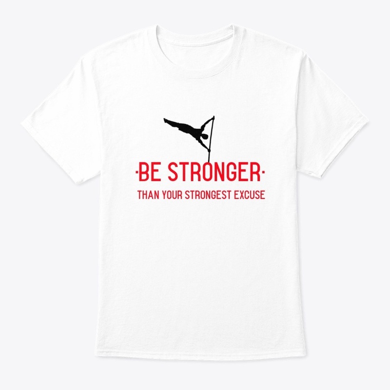 Be Stronger Than Your Strongest Excuse