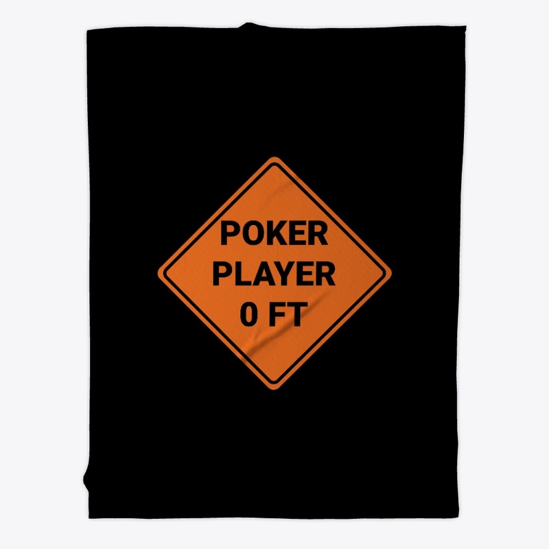 Poker Player Warning