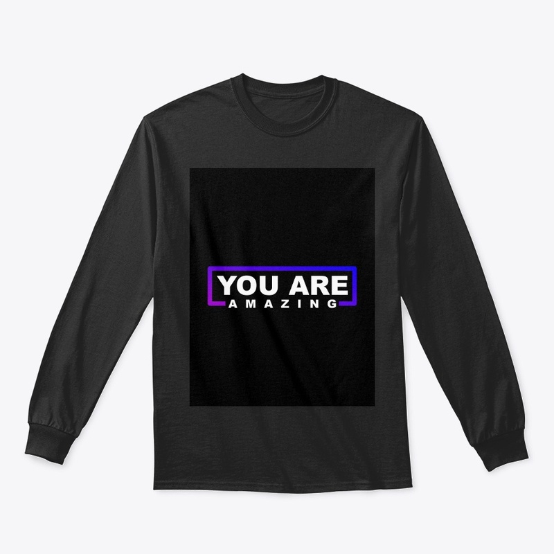 YOU ARE AMAZING