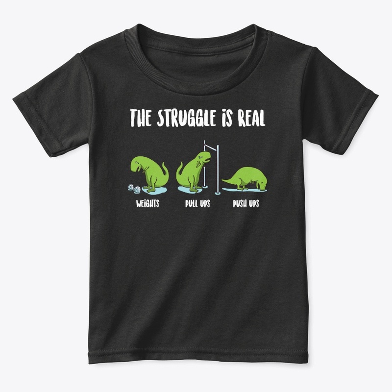 Dinosaur Gym Lover Gift Struggle Is Real