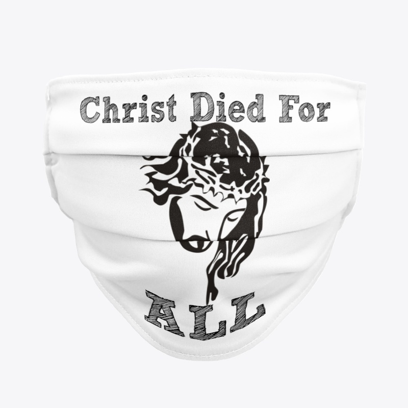 Christ Died For All