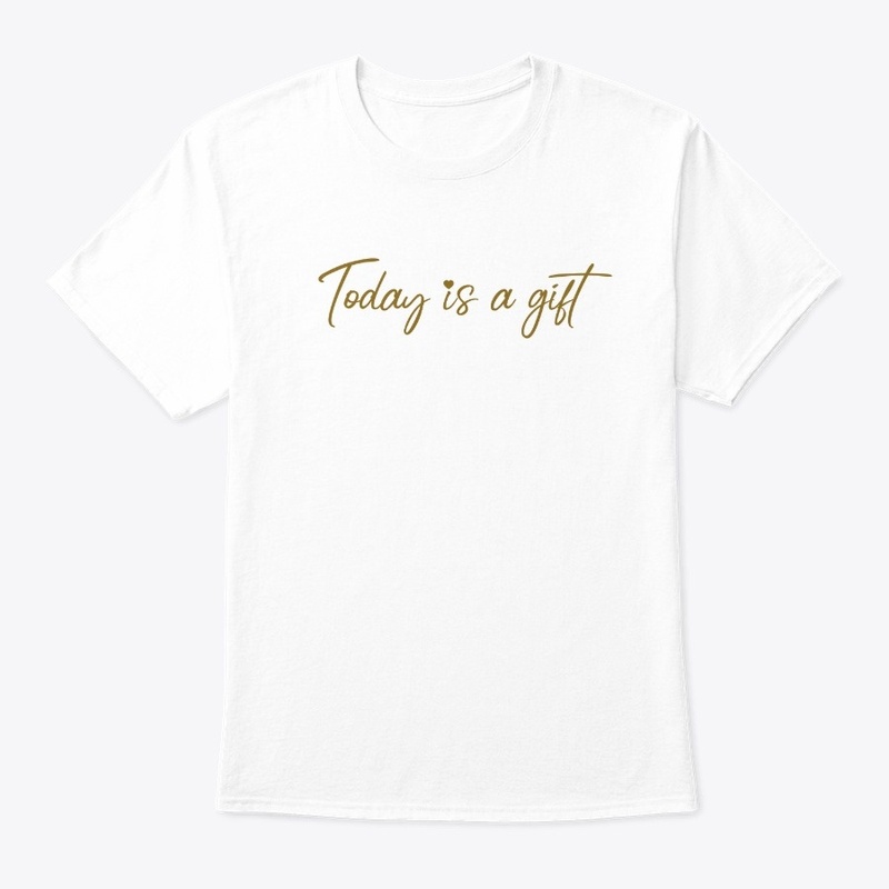 Today is a gift