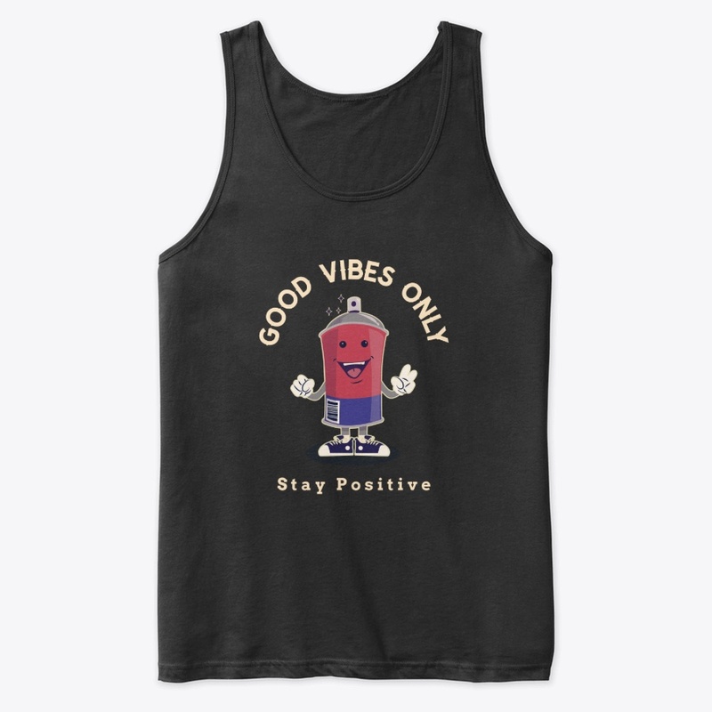 Good Vibes Only ! Stay Positive !!