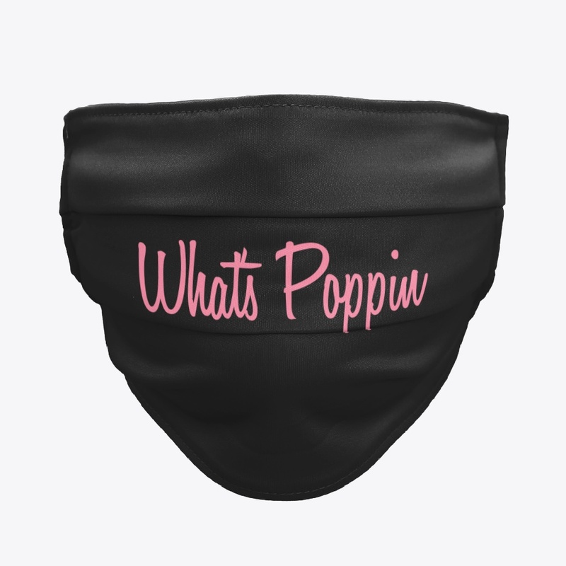 What's Poppin Merch