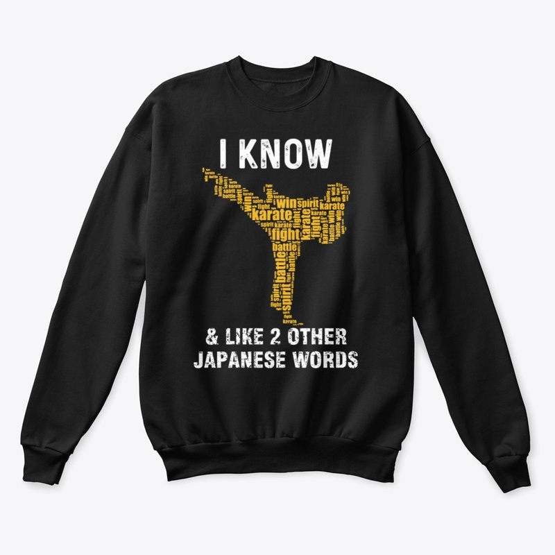I Know Karate And 2 Other Japanese Words