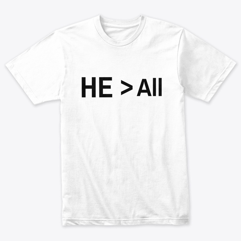 HE > ALL