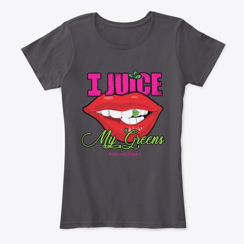 thats why i JUICE my greens!