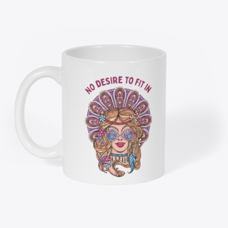 No desire to fit in