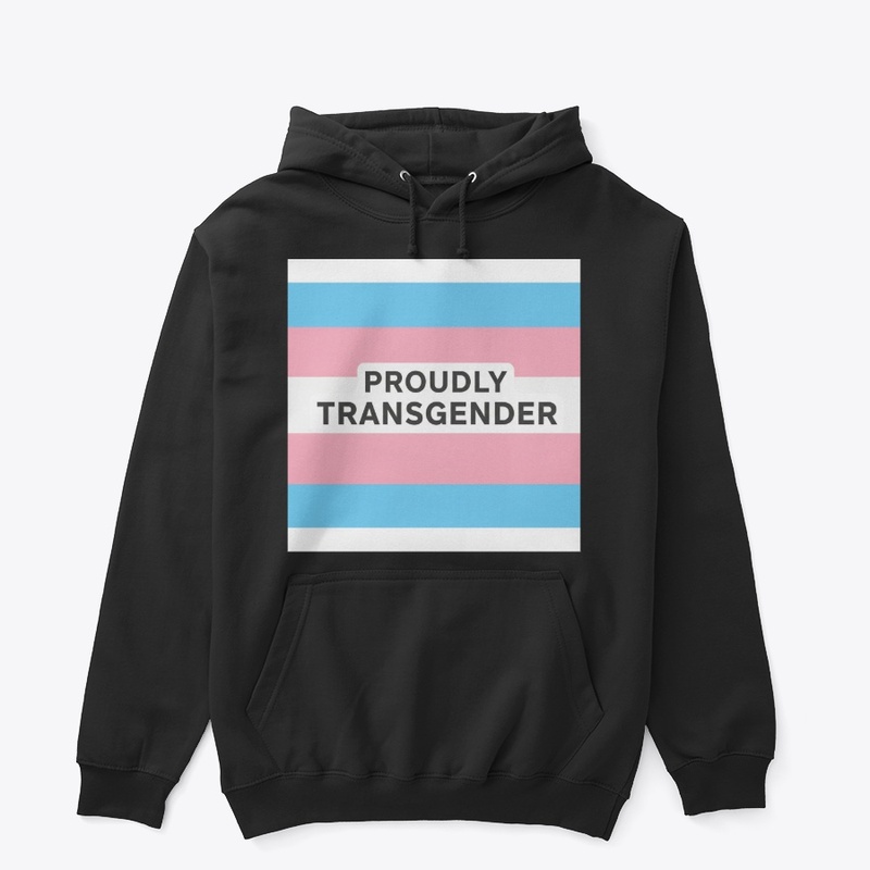 Proudly Transgender