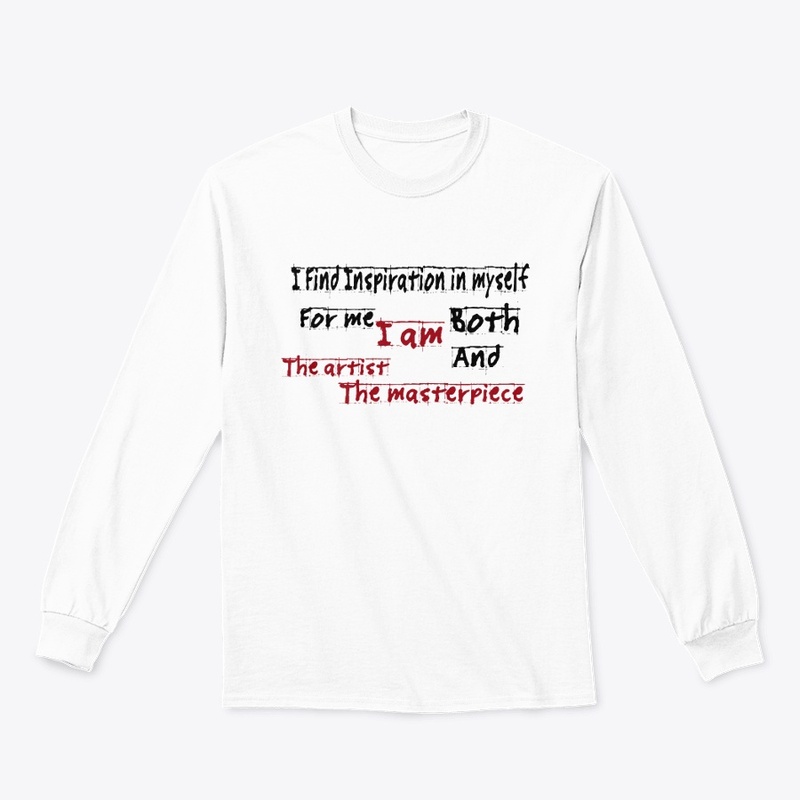 I Am the Artist &amp; the Masterpiece 