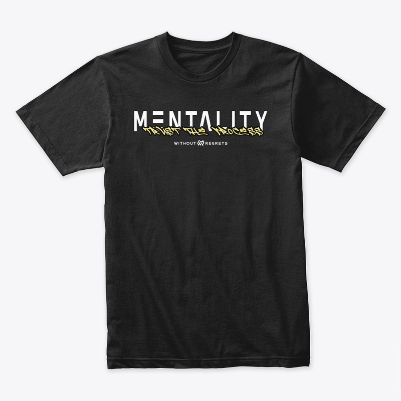 Mentality - Trust the Process 