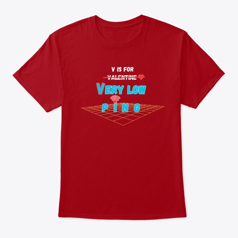 V is for Very low Ping-1st Valentine