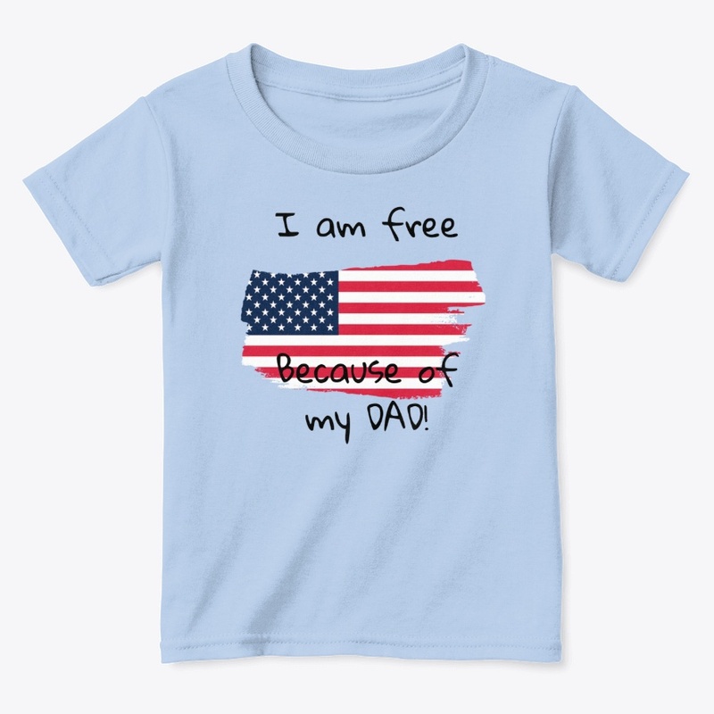 I AM FREE BECAUSE OF MY DAD!