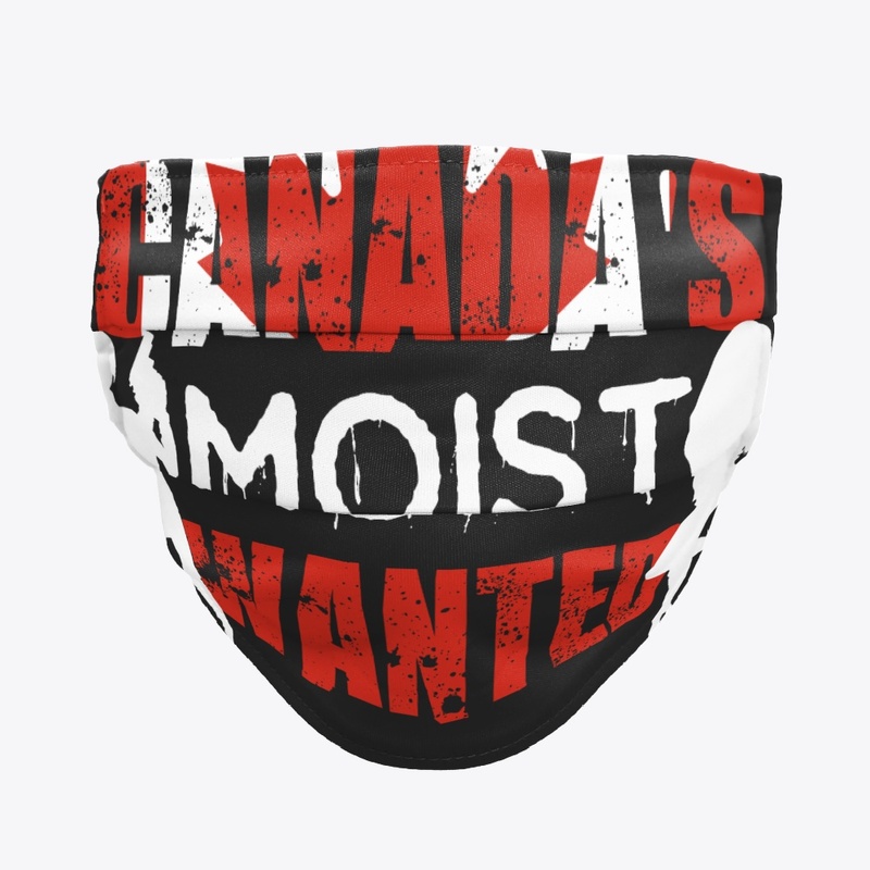 Canada's Moist Wanted