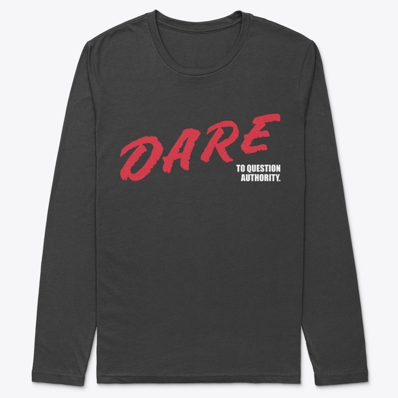 Dare to question authority