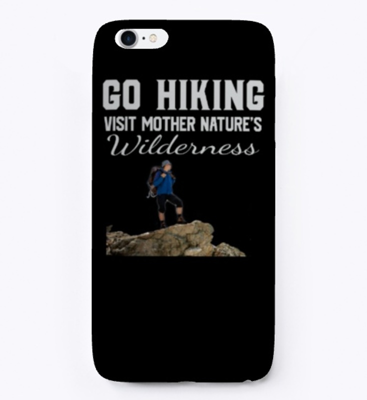 go hiking t shirts