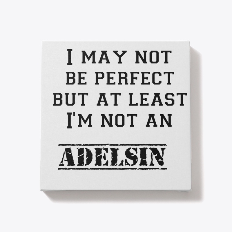 Not an Adelsin collection