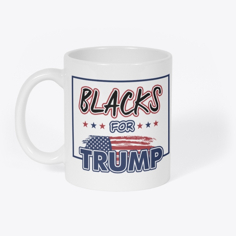 BLACKS FOR TRUMP!