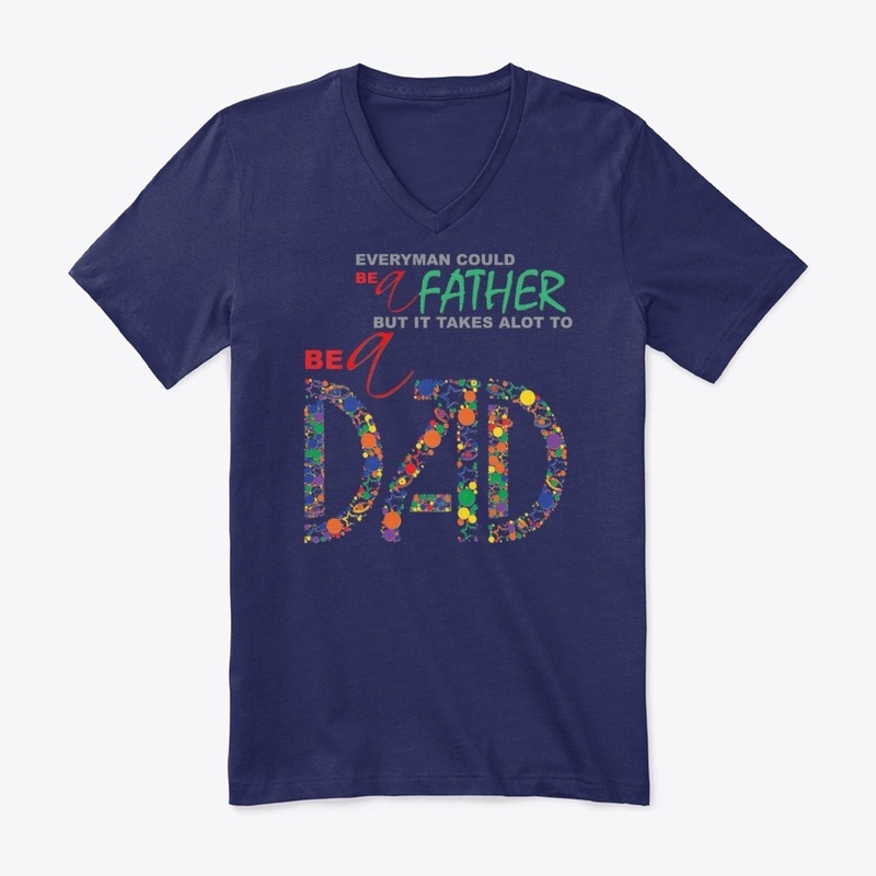Be a Father - Be a Dad