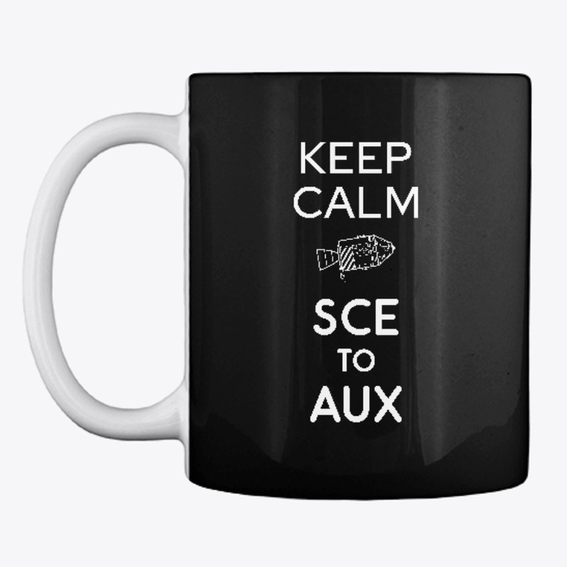 Keep Calm Sce to Aux as Rocket Science