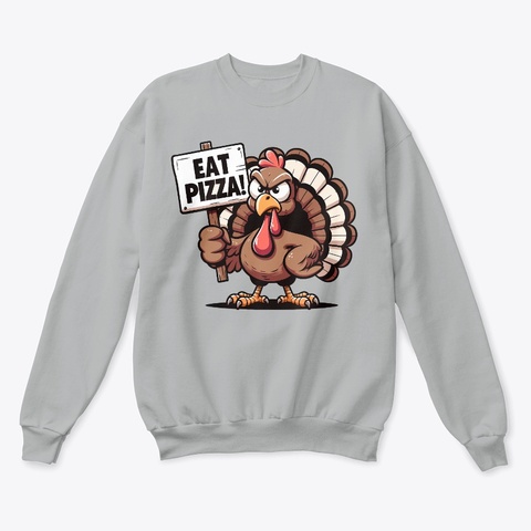 Eat Pizza Light Steel  T-Shirt Front