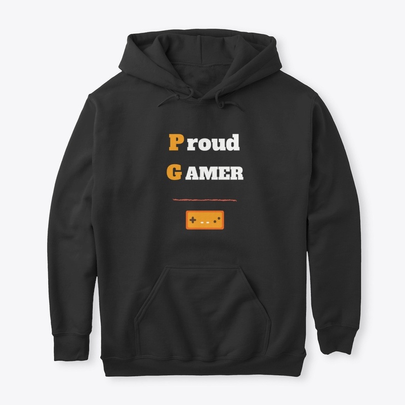 proud gamer T-shirt.