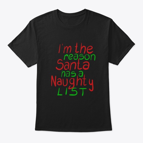 Santa's Naughty List Black T-Shirt Front