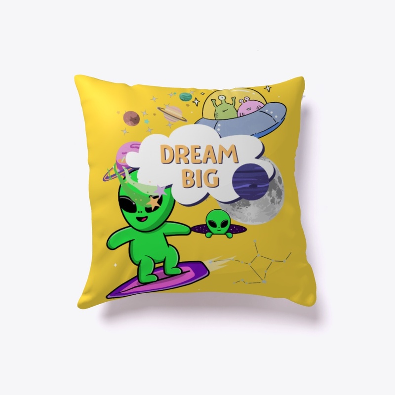 Dream Big