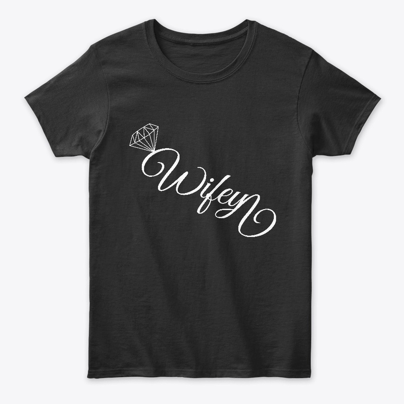 Wifey T-Shirt /white/