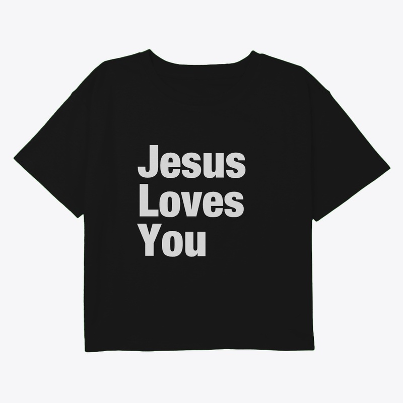 Jesus say's that he loves you