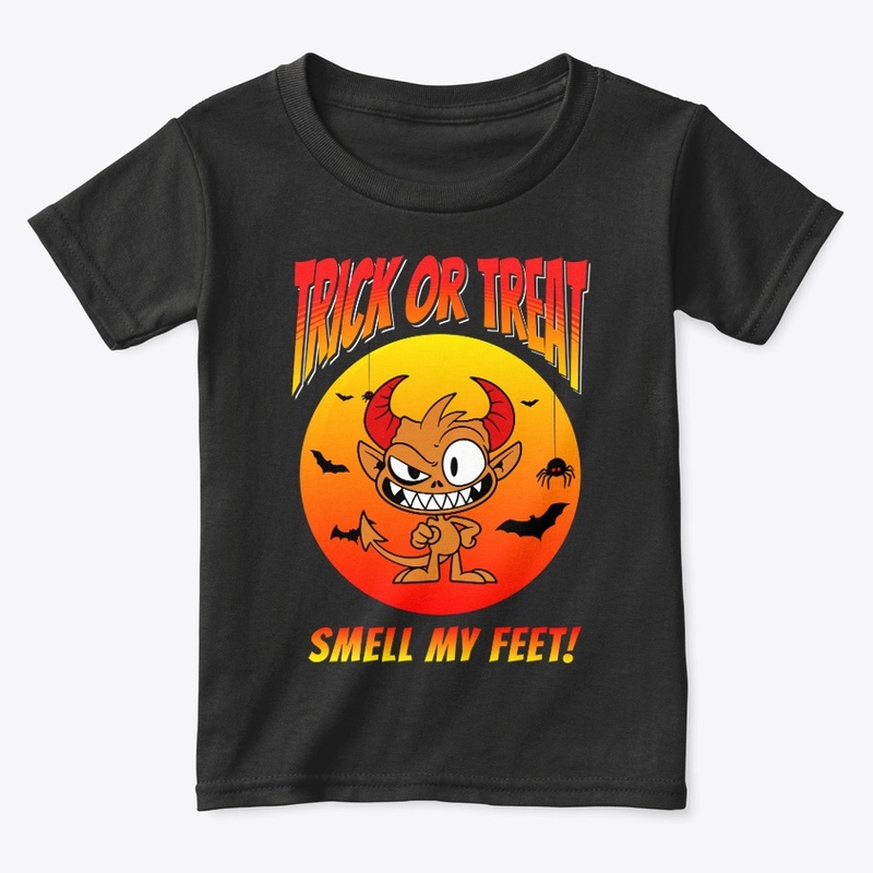 Trick or Treat, Smell my Feet! 
