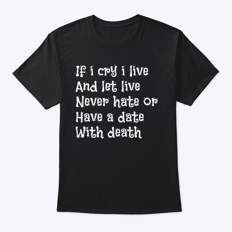 let live or die