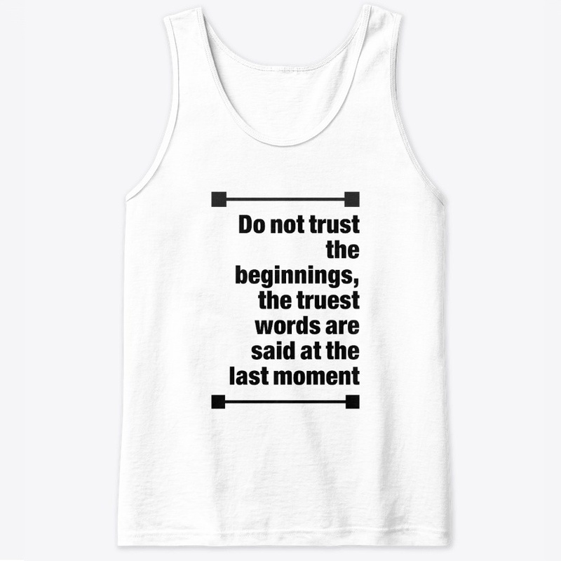 Do not trust the beginnings