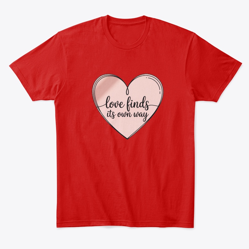 Love Friends Own Way – Heart Typography