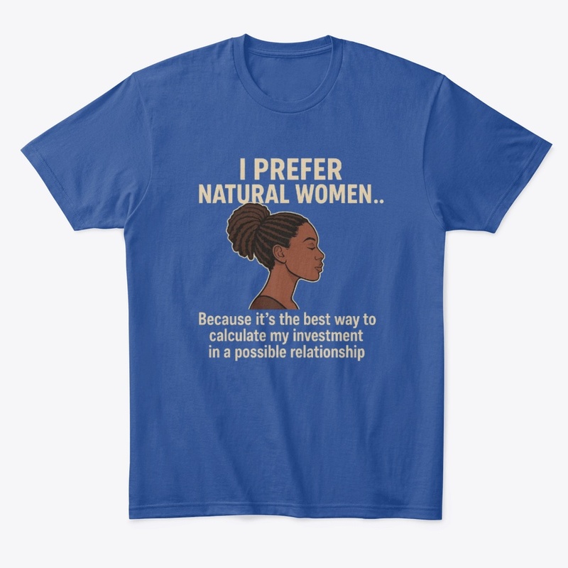 I Prefer Natural Women
