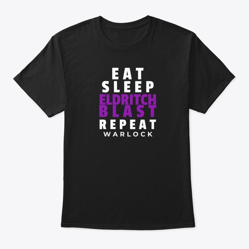 DnD - Eat Sleep Blast Repeat - Light
