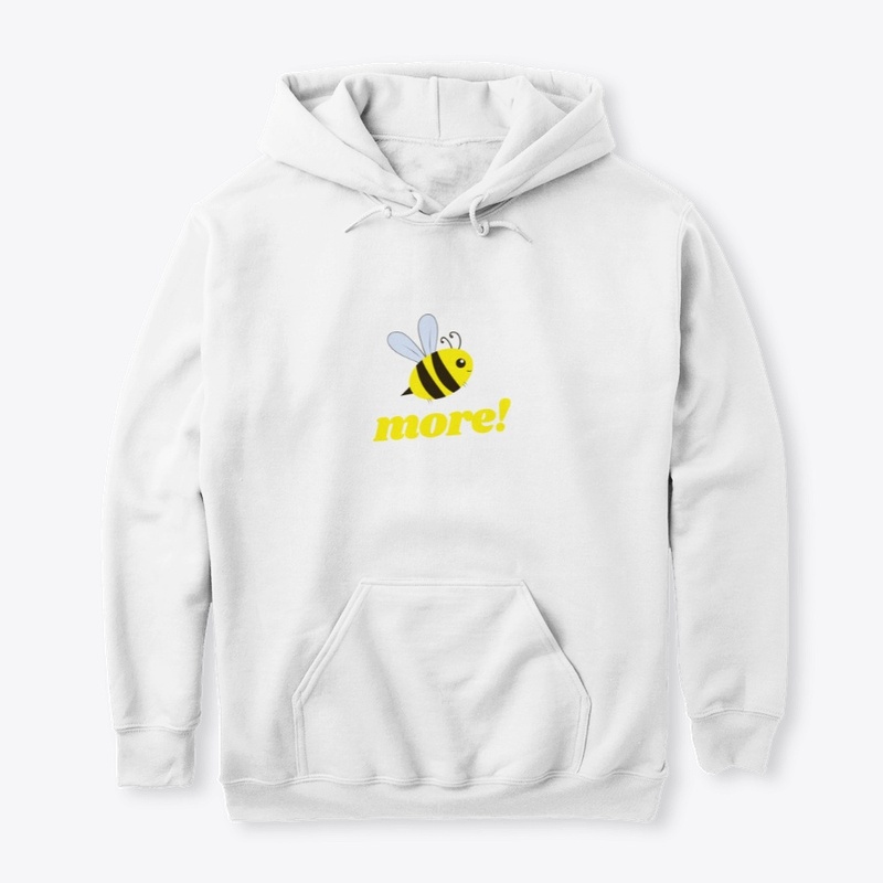 Bee More