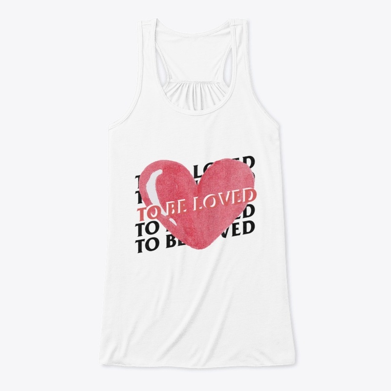 To Be Loved 