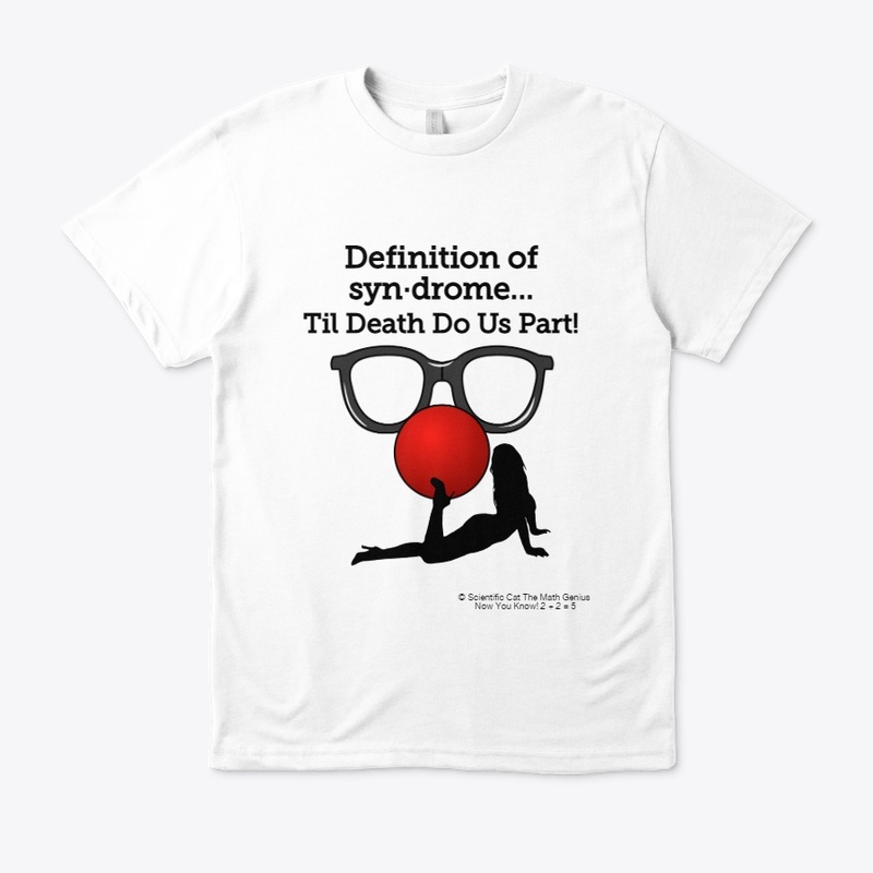 Syndrome: Til Death Do Us Part T-shirt