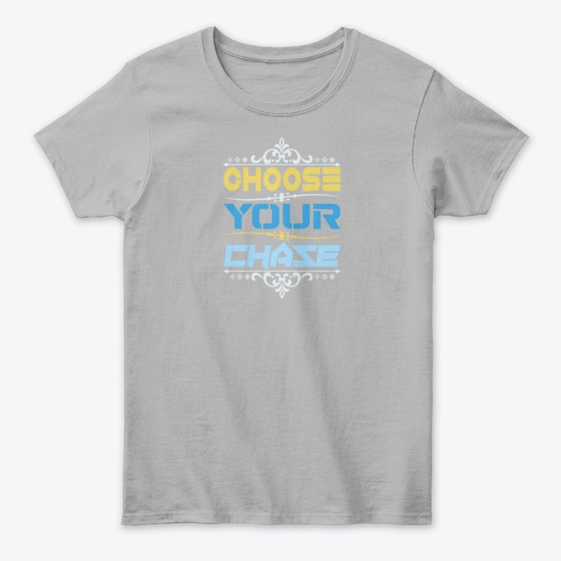 Choose your chase